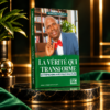La Vérité qui Transforme – Entreprendre avec Foi et Discipline – Agbetou Charles